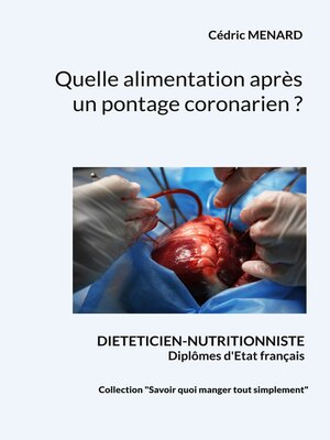 cover image of Quelle alimentation après un pontage coronarien?